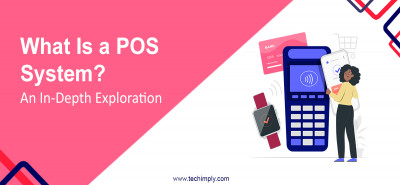 What Is a POS System? An In-Depth Exploration